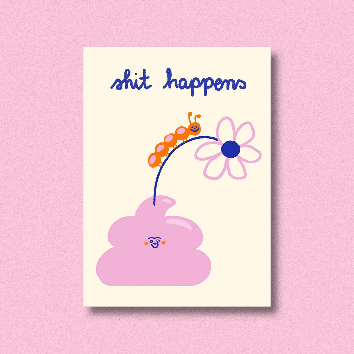 Shit happens | Ansichtkaart
