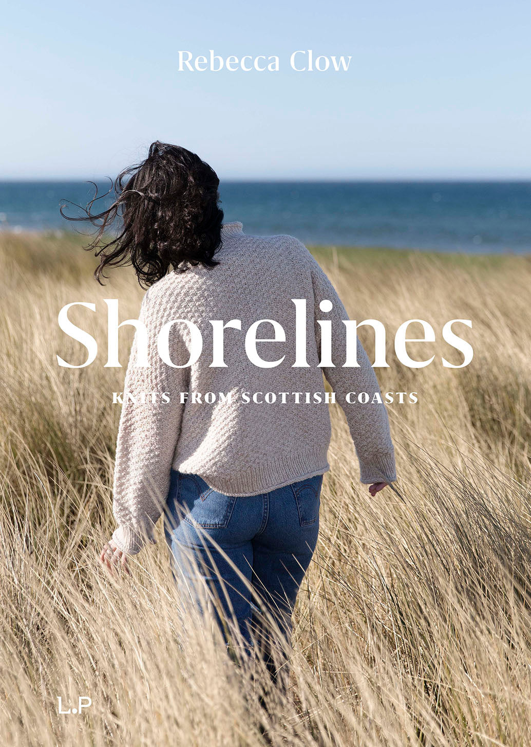 Shorelines: Knits from Scottish Coasts - Rebecca Clow